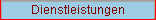 Dienstleistungen
